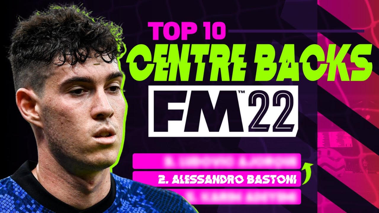 Top 10 CENTRE BACKS To Buy in FM22 (MOST META!)