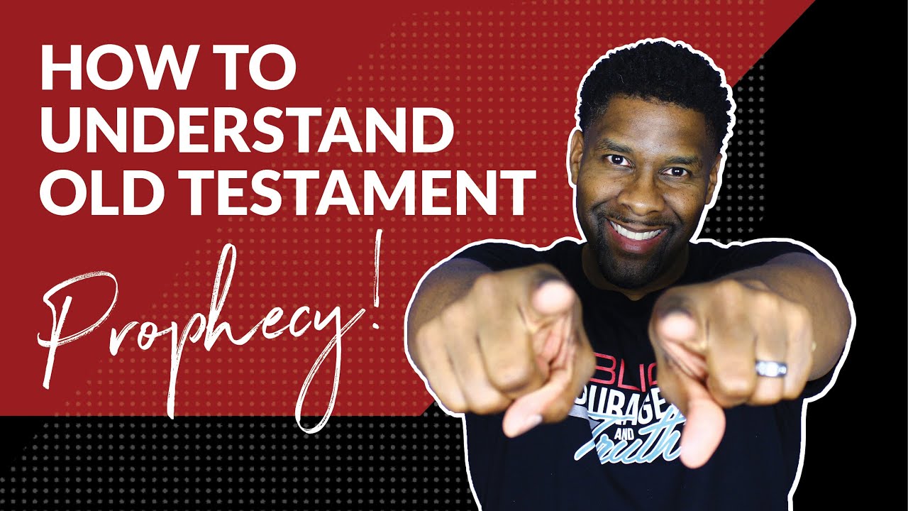 Old Testament Prophecy EXPLAINED in DETAIL!