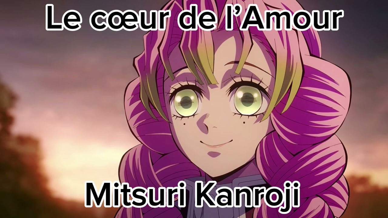 Le cœur de l’Amour - Mitsuri Kanroji (son original)
