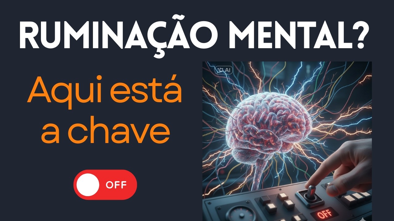 Pensamentos Repetitivos? Como Fechar esse 