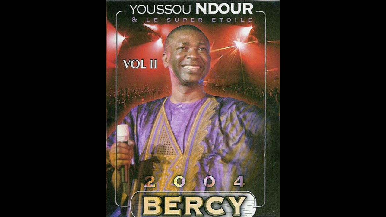 Youssou N'DOUR et le Super Étoile - Sama Doom | BERCY 2004