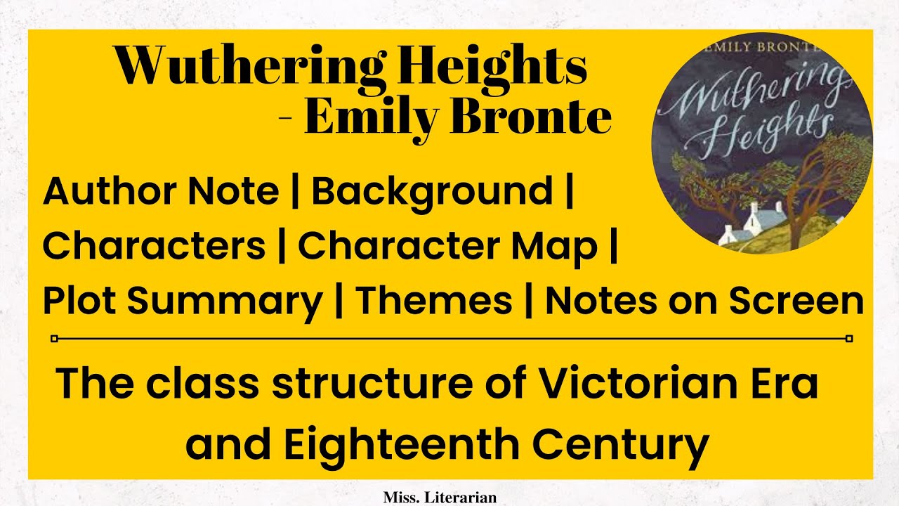 Wuthering Heights by Emily Bronte |Summary| Themes| #victorianera #wutheringheights #emilybronte
