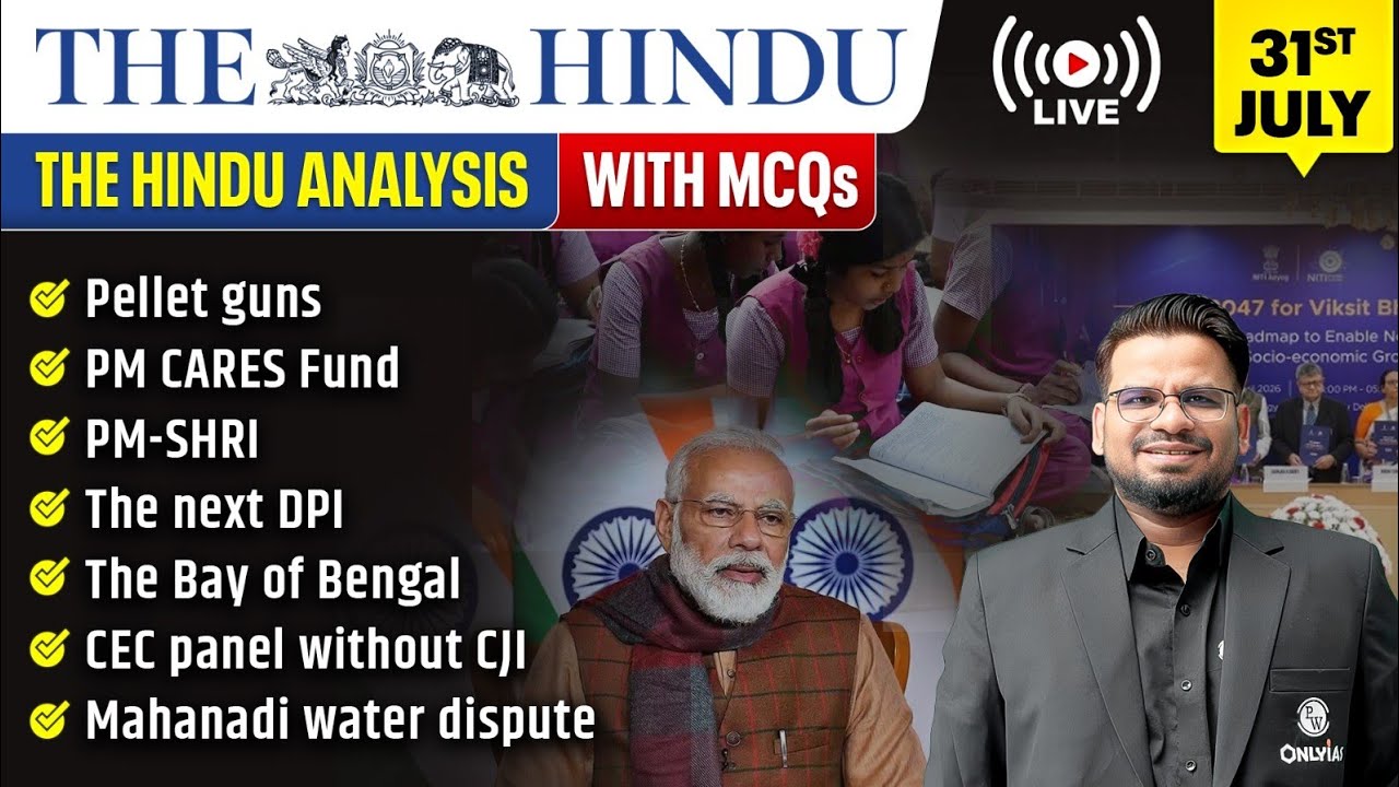 The Hindu Analysis | 31st July 2026 | The Hindu Newspaper  - Practice Questions | Prashant Sir