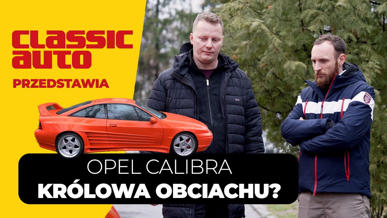 Kickster wyznaje co naprawdę myśli o Calibrze! (PL 4K) | Classicauto
