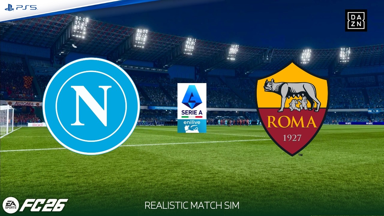 FC 26 | NAPOLI - ROMA ⚽ Serie A 2025/26 - Giornata 25 (Realistic Match Sim)