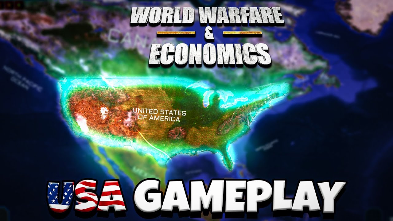 [LIVE] United States Gameplay | World Warfare & Economics