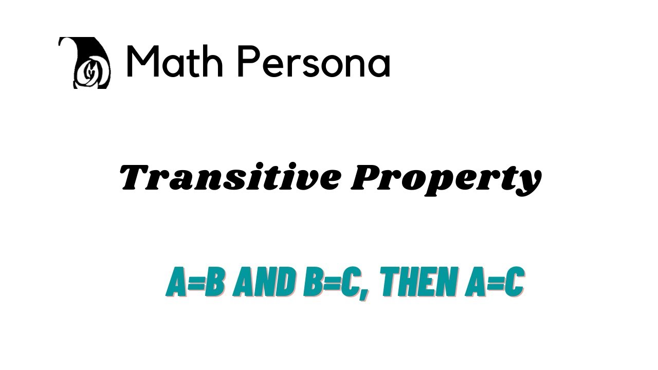 Transitive Property
