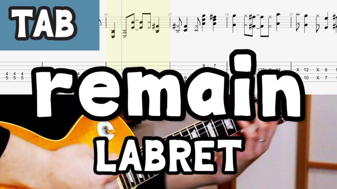 【TAB】remain - LABRET【GUITAR COVER】