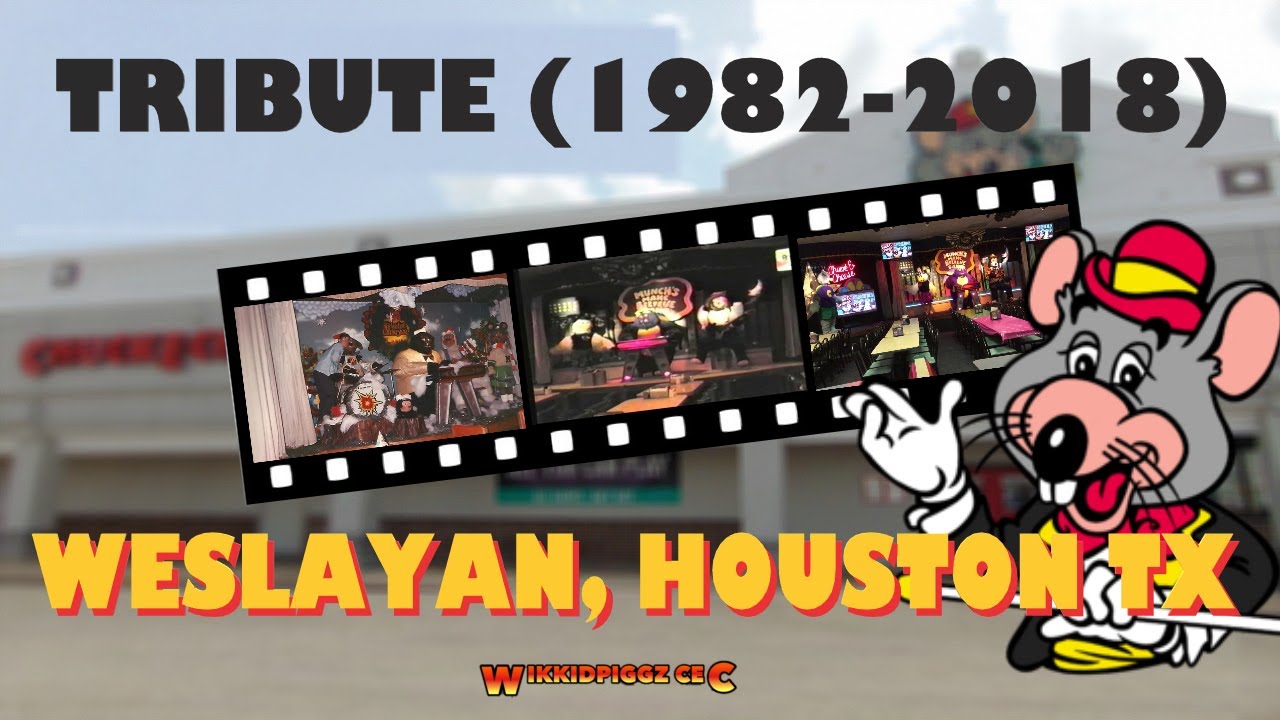 [CLOSED] Chuck E. Cheese- Weslayan, Houston, TX Tribute