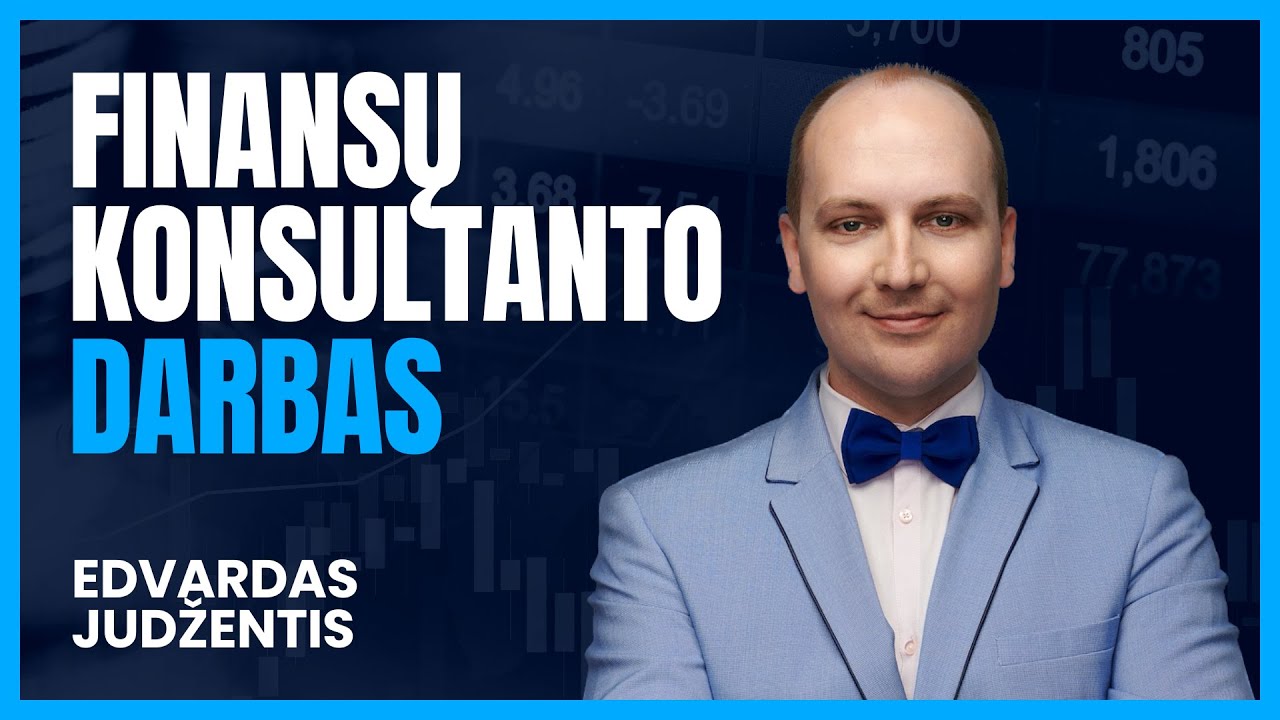 Kas yra finansų konsultantas?