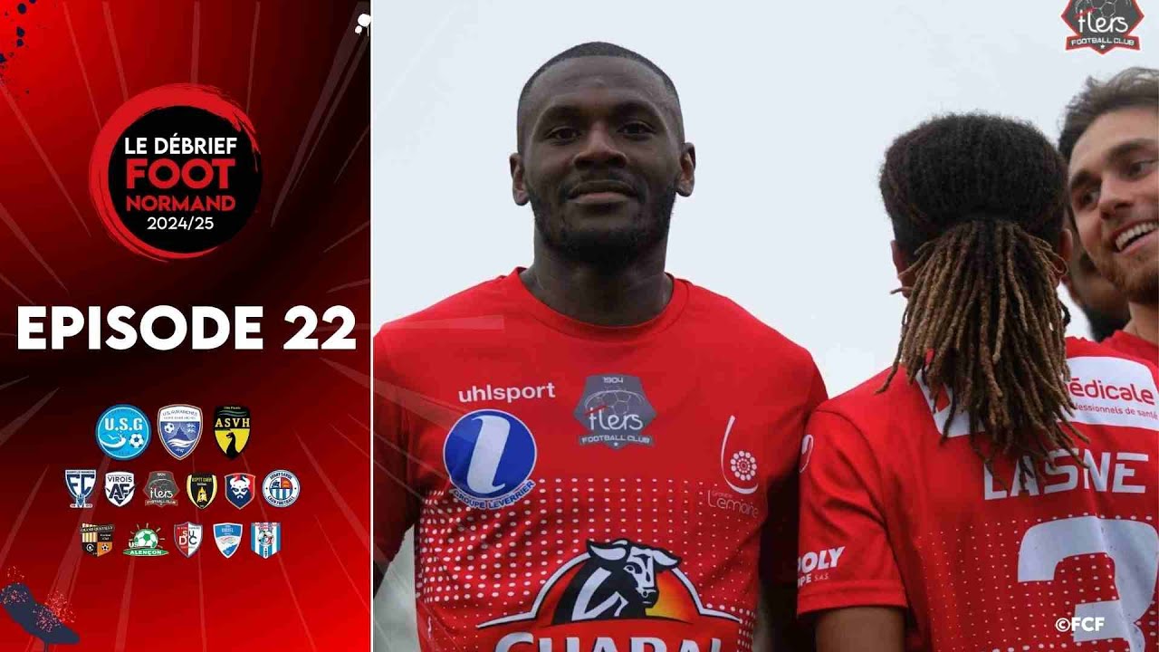 LE DÉBRIEF EP.22 | Dieppe vaincu mais promu, le FC Flers y croit, l'US Granville toujours en vie