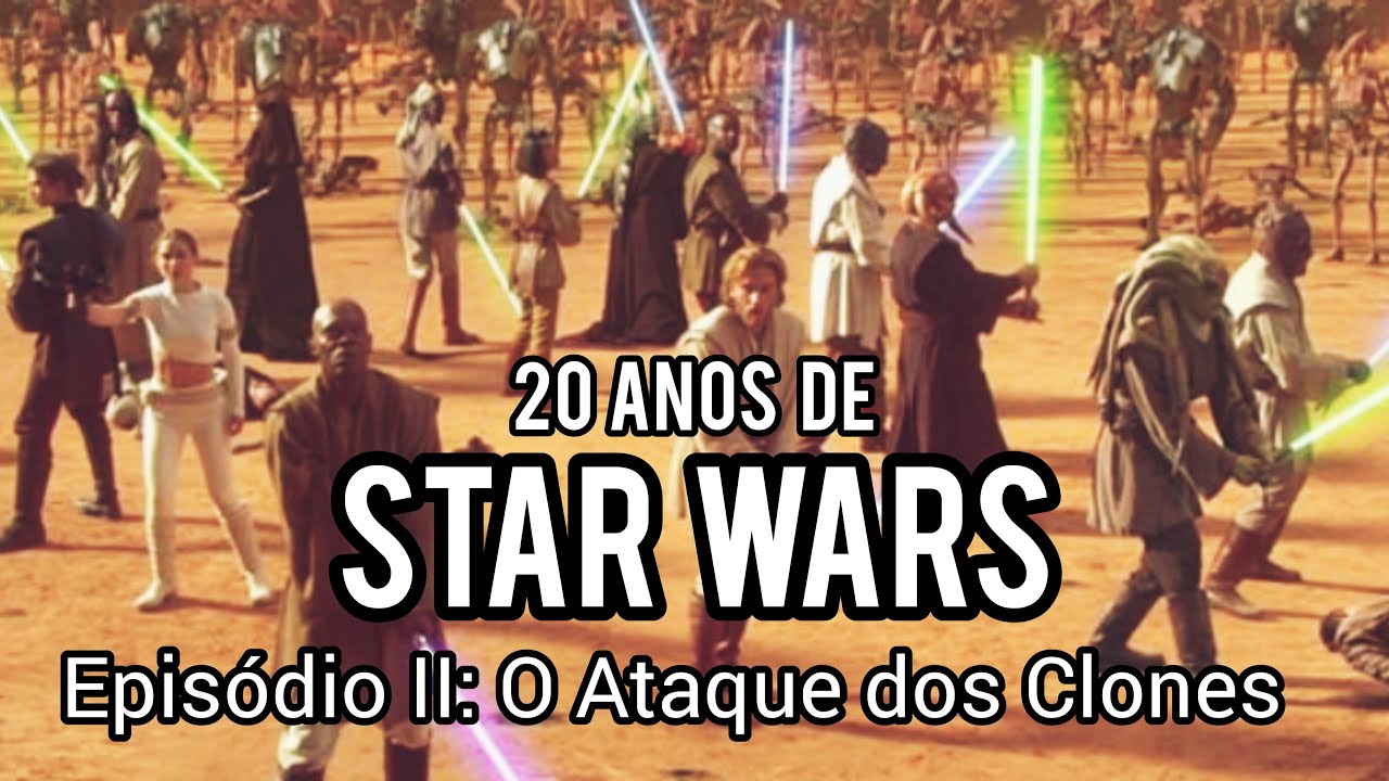 STAR WARS - Epis&oacute;dio II: O Ataque dos Clones (2002) - Micro An&aacute;lise Geek Especial de 20 anos