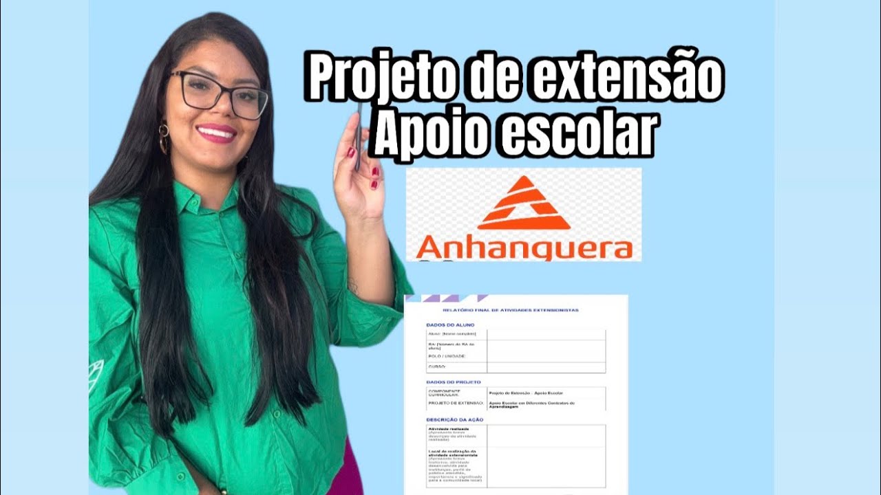 Como fazer o  Projeto de Extensão – Apoio Escolar #anhanguera #pedagogia 