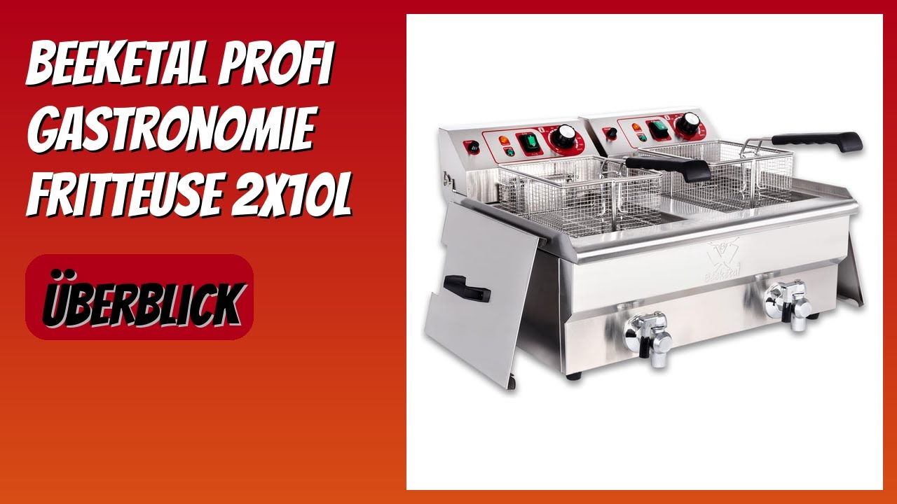 BEWERTUNG (2026): Beeketal Profi Gastronomie Fritteuse 2x10L. Infos
