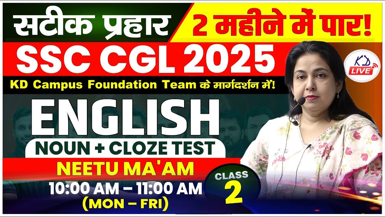 ENGLISH | Noun And Cloze Test  | SSC CGL 2025 IN 60 DAYS | CLASS 02 | BY NEETU MA'AM |  #SSCCGL2025