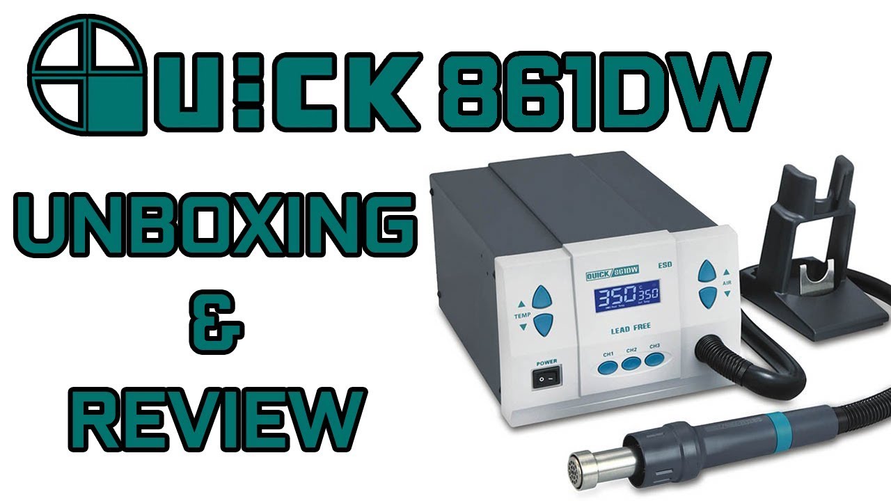Estación de calor Quick 861DW [UNBOXING & REVIEW] [ESPAÑOL] [2018]
