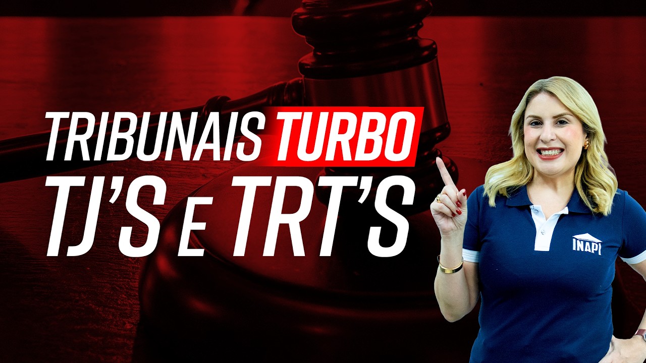 LIVE DE LANÇAMENTO - TRIBUNAIS TURBO - TJ’s e TRT’s