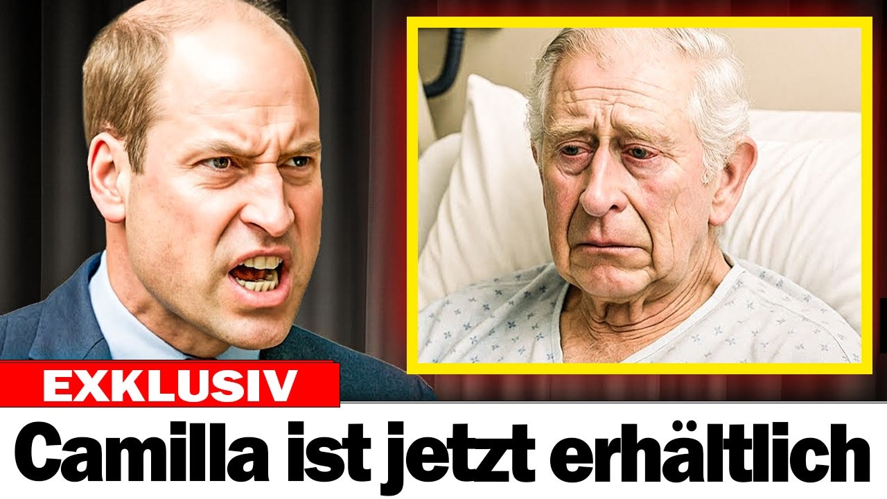 VOR 1 MINUTE: Camilla bricht zusammen, als  William den letzten Wunsch von Charles enthüllt