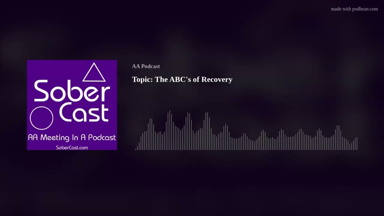 Topic: The ABC's of Recovery