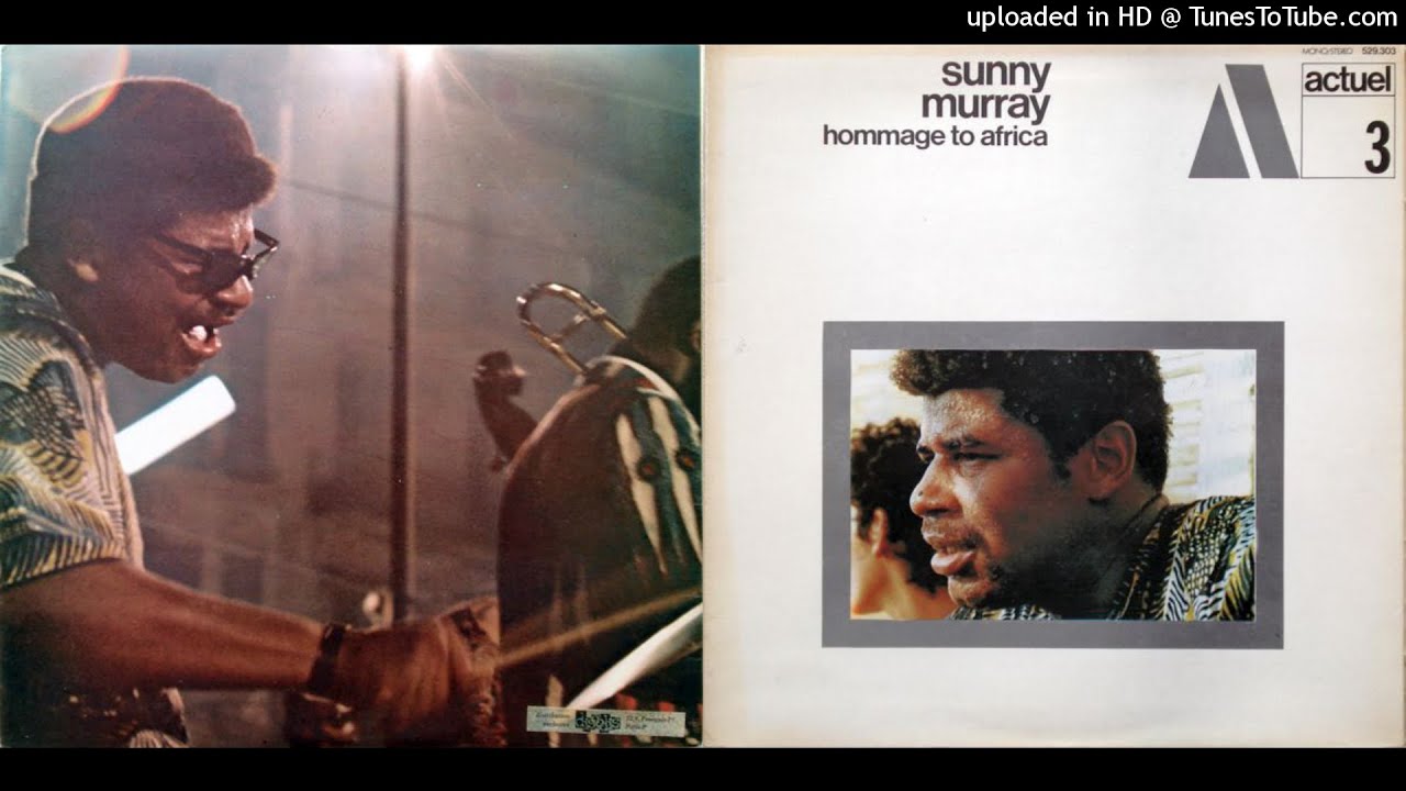 Sunny Murray - Suns of Africa, part 2