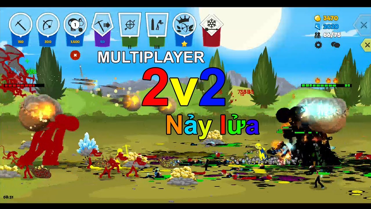 Stickwar| 2v2 Multiplayer-Casual team based multiplayer-Nảy lửa