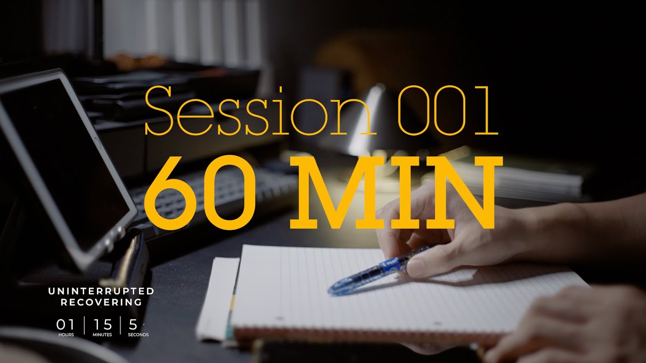 60 min｜Uninterrupted Recovering 001