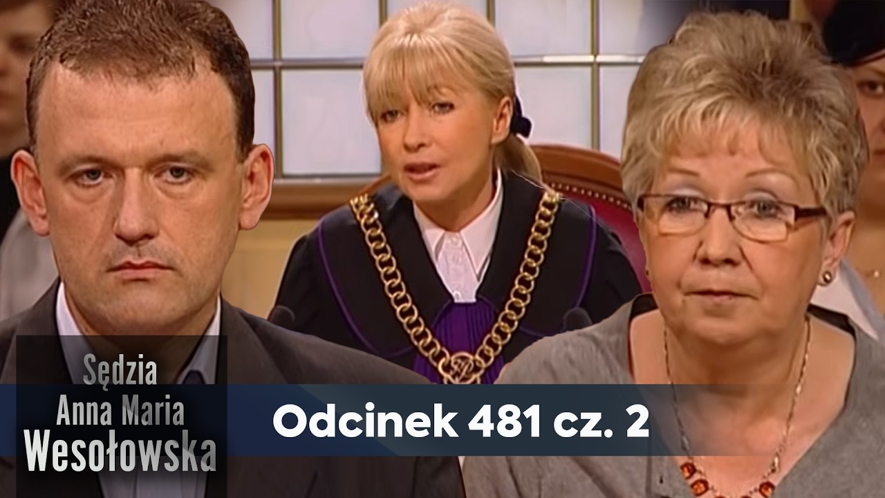 Sędzia Anna Maria Wesołowska odc. 481, część 2👩🏼‍⚖️