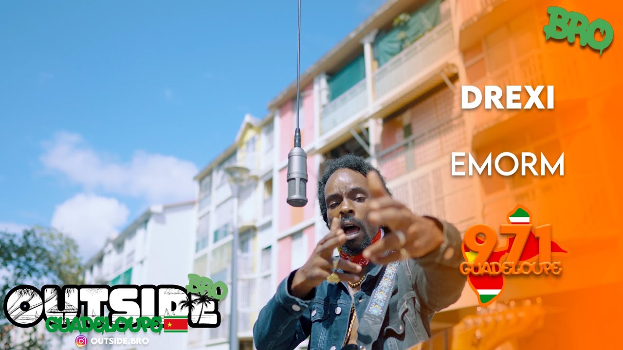 Drexi - EMORM | Outside Bro [Guadeloupe]⭐️🔴🟢