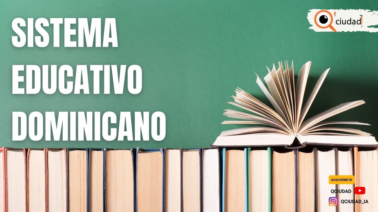 SISTEMA EDUCATIVO DOMINICANO