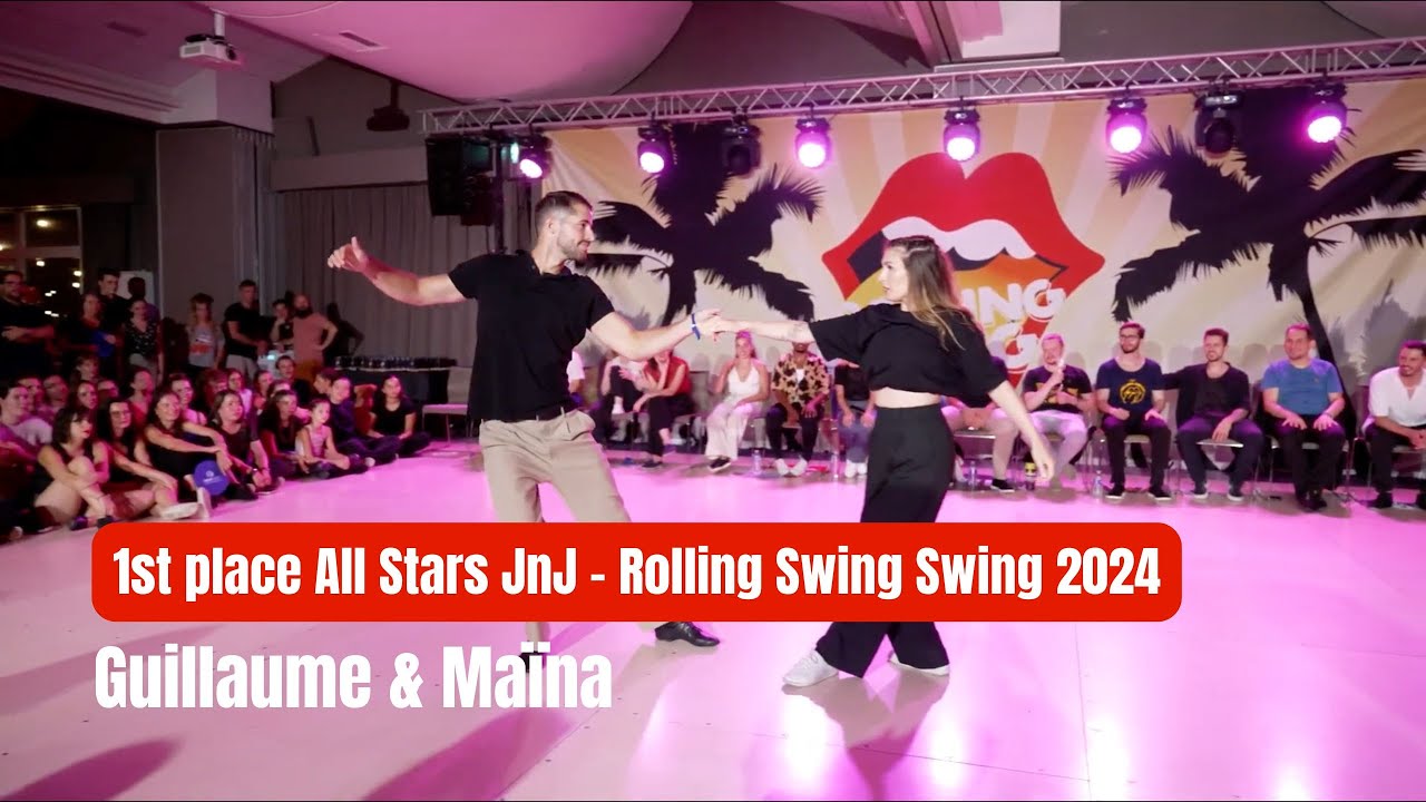 1st place JnJ All Stars - Guillaume Perez + Maïna Vila Cobarsi | ROLLING SWING 2024