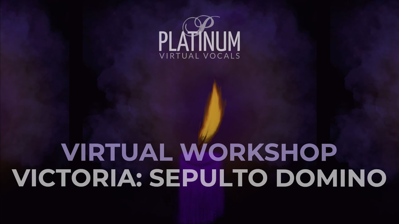 Tomás Luis de Victoria: Sepulto Domino - Virtual Choral Workshop