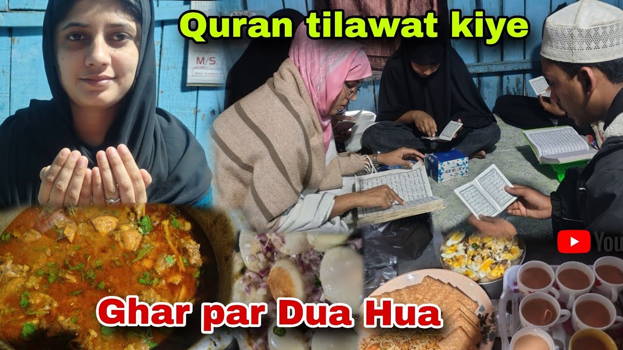 Quran tilawat kiye 🥰|| Ghar par Dua Hua 🤲