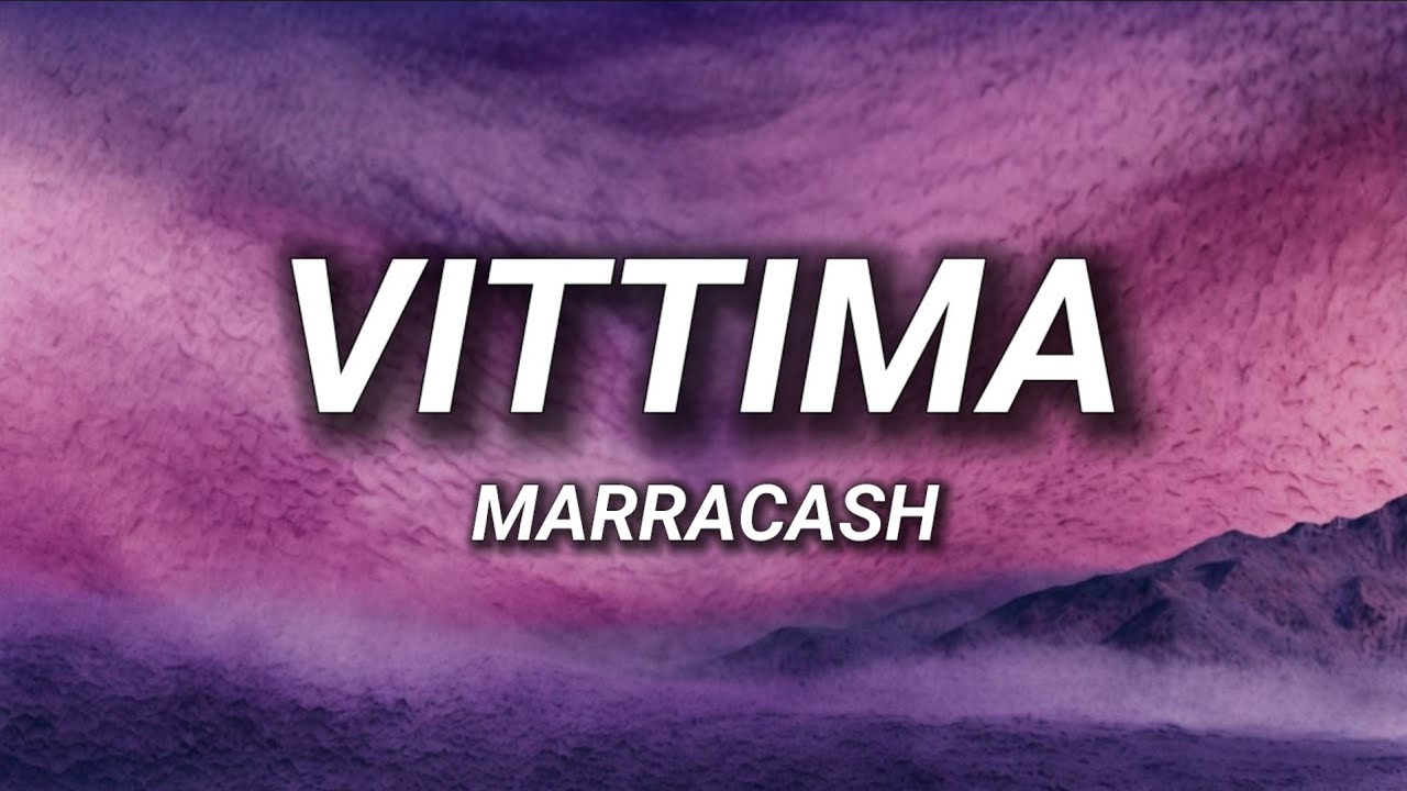 Marracash - VITTIMA (Testo)