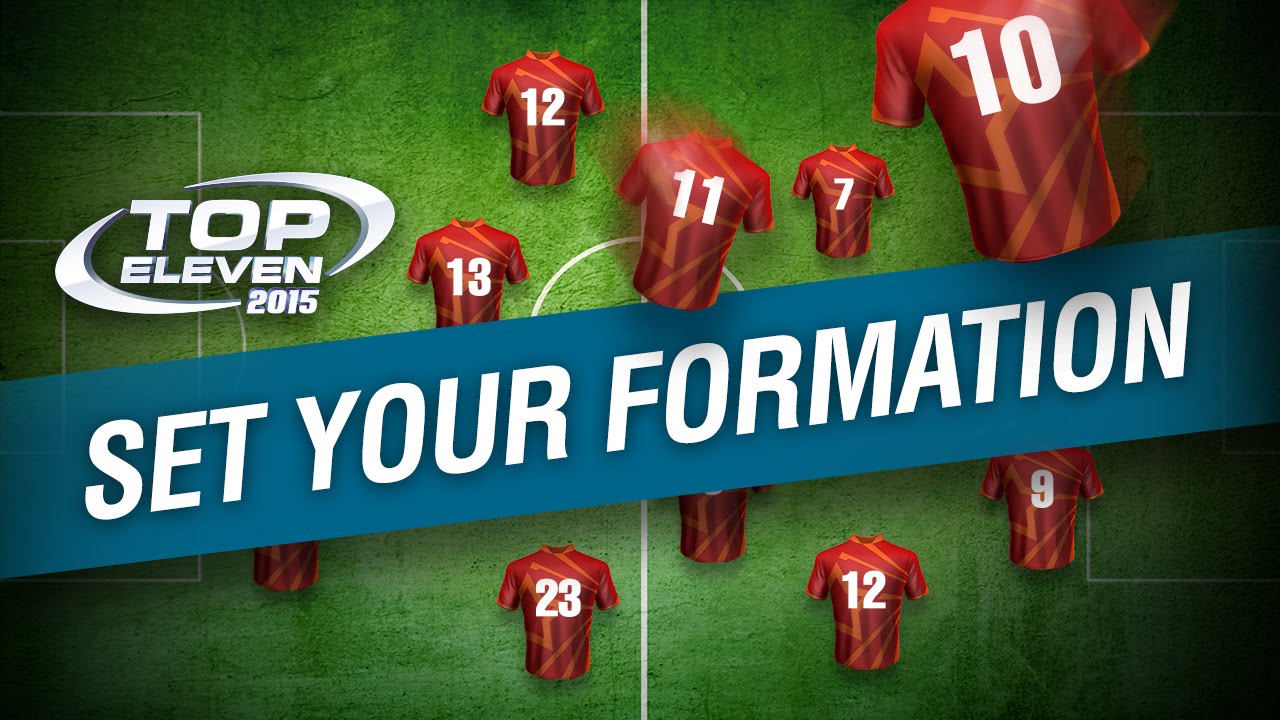 How to Set Your Formation | Top Eleven Tutorial