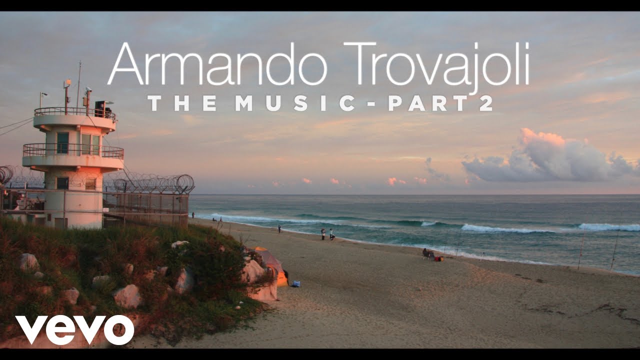 Armando Trovajoli - The Music (Part 2) ● Le Colonne Sonore del Cinema Italiano (HQ)