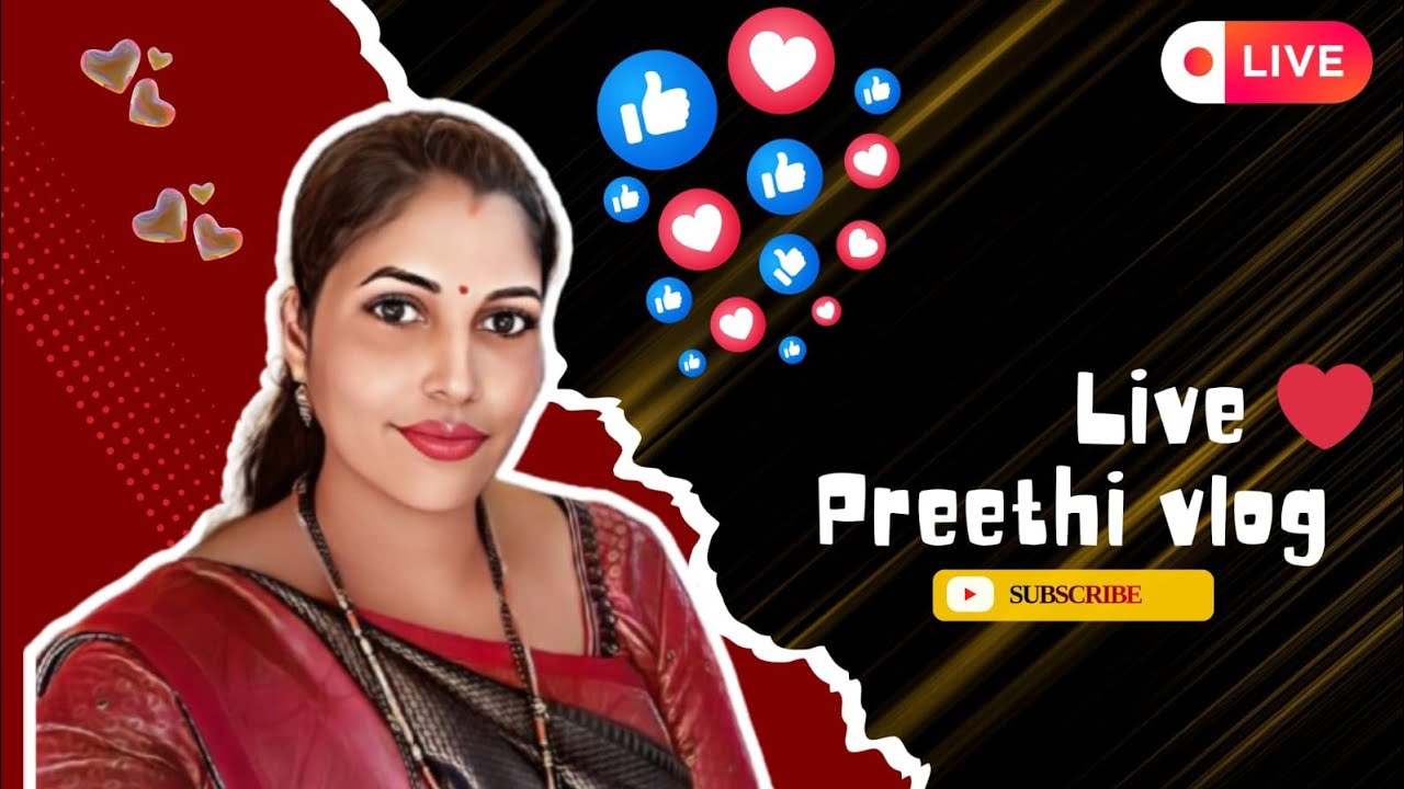 Preethi vlog is live!