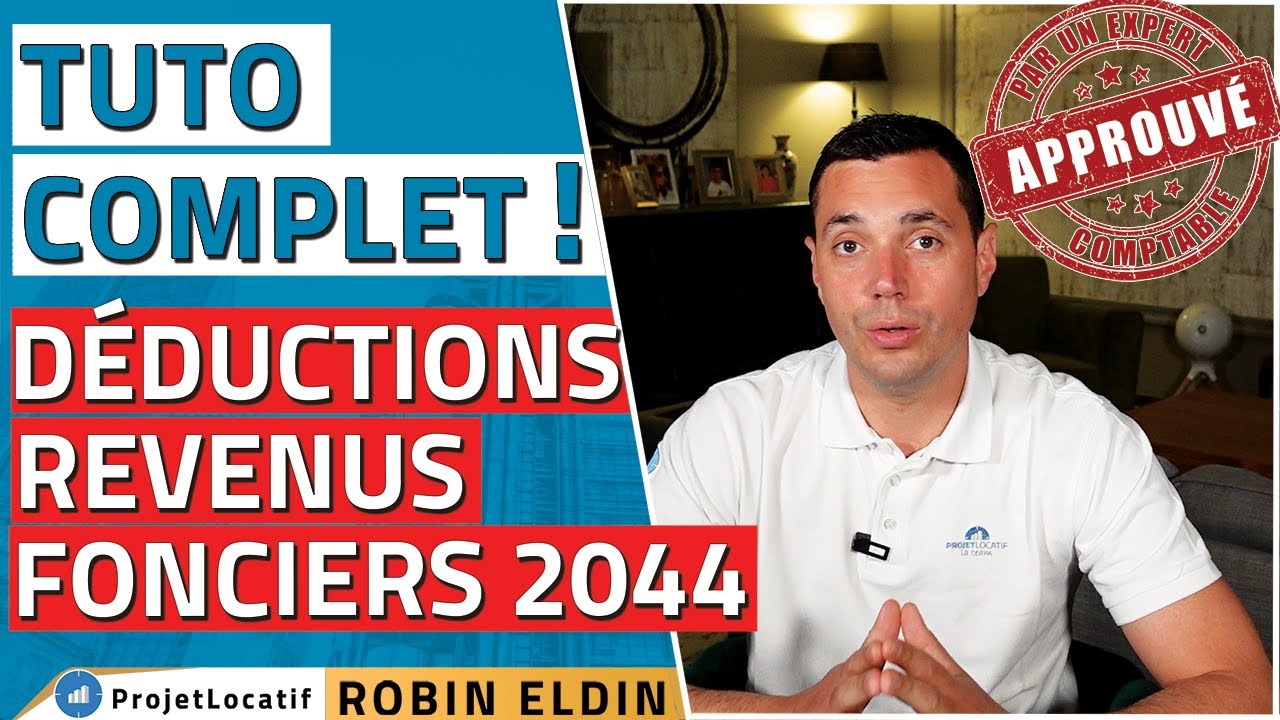[TUTO]Comment remplir la déclaration de revenus fonciers 2044 ? Toutes les déductions possibles !