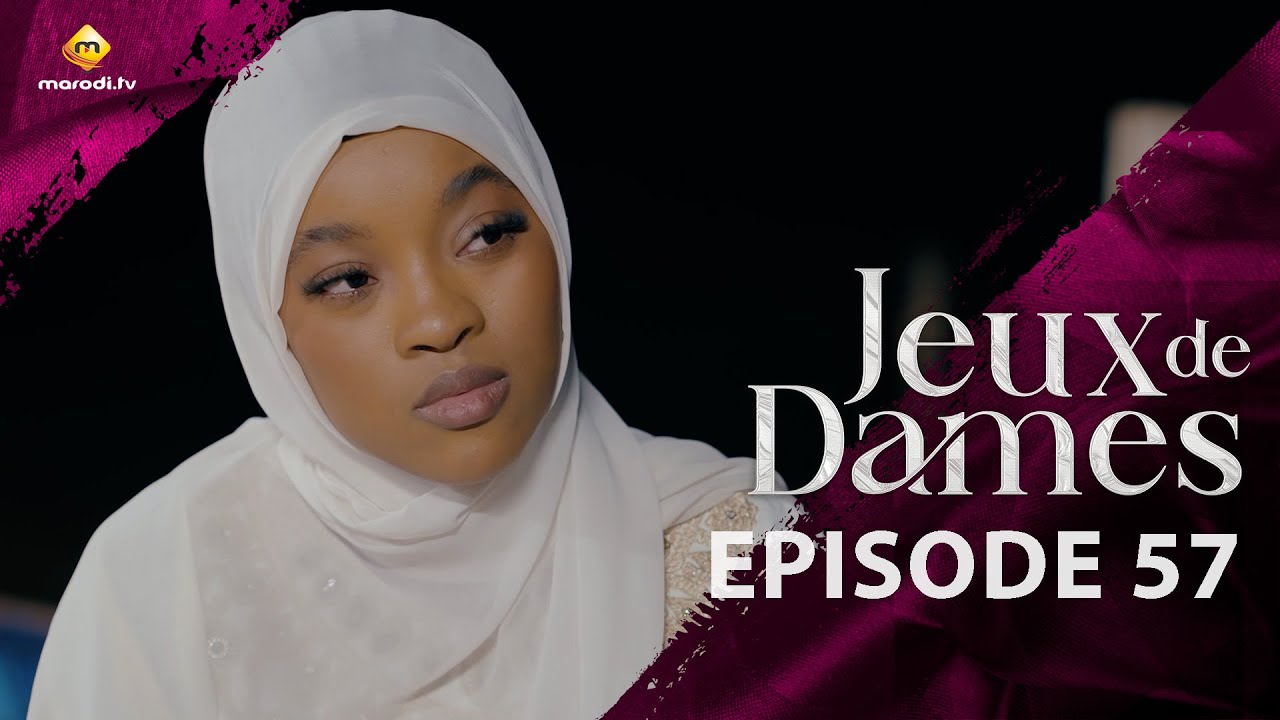 Série - Jeux de Dames - Saison 1 - Episode 57 - VOSTFR