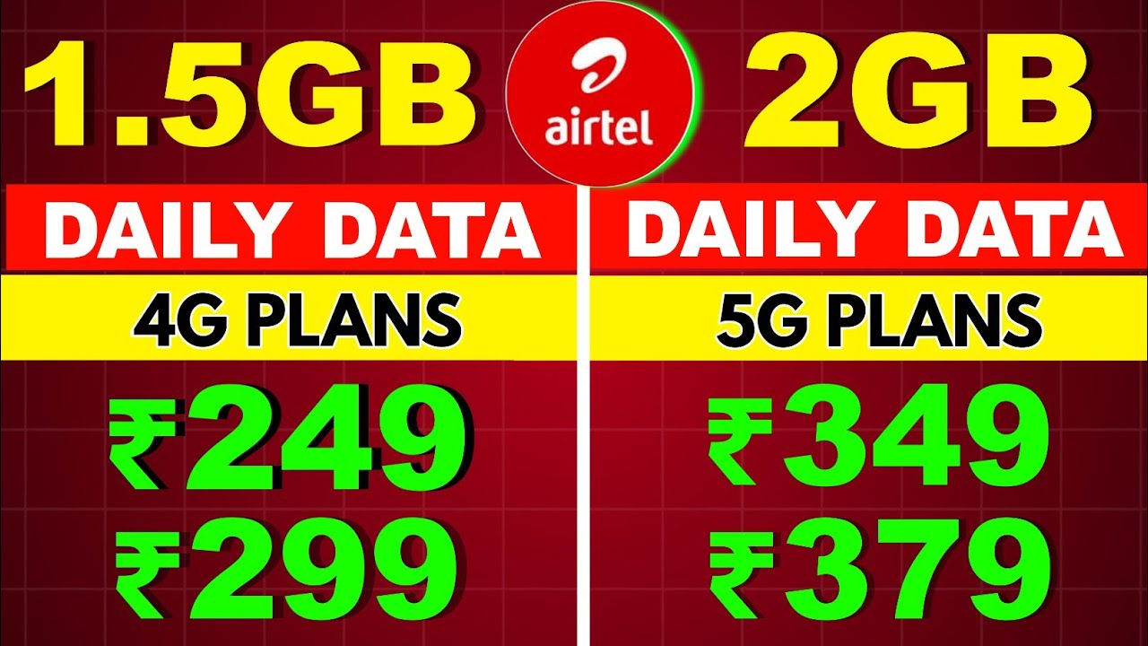 Airtel Recharge Plan 1.5GB Daily Data Plan | Airtel 2GB Daily Data Airtel 5G Plan 349 Unlimited Data