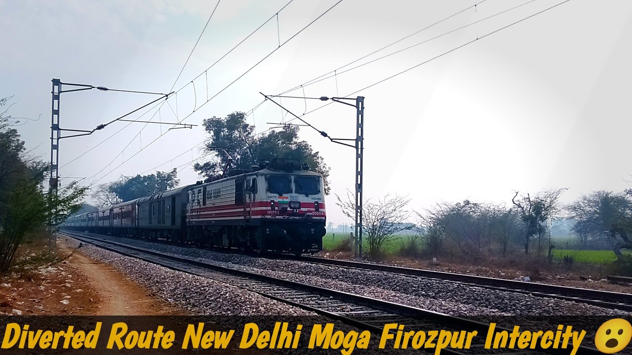 22485 New Delhi Firozpur Cantt Intercity Superfast Crossing Chand Bhan 😮