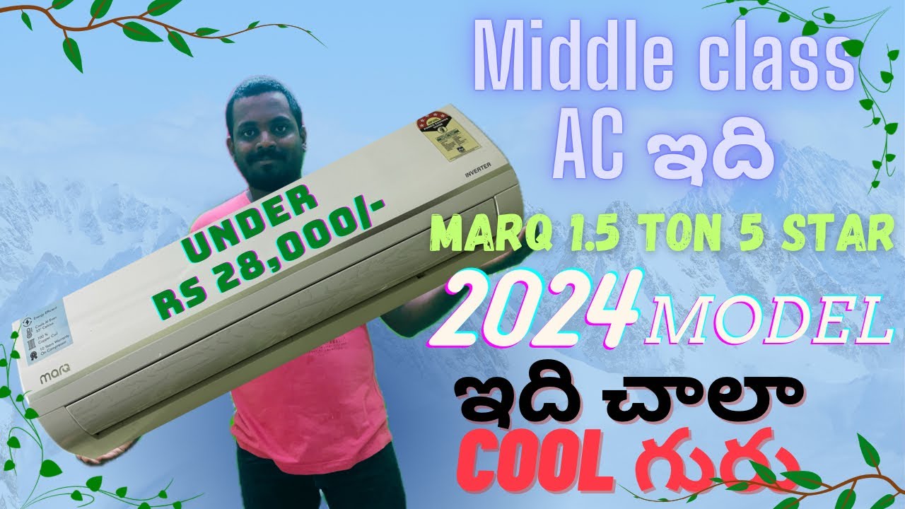 Unboxing&installation of Marq 1.5 ton 5 star AC | Best Budget AC 2024 in telugu | Best AC UNDER 30K