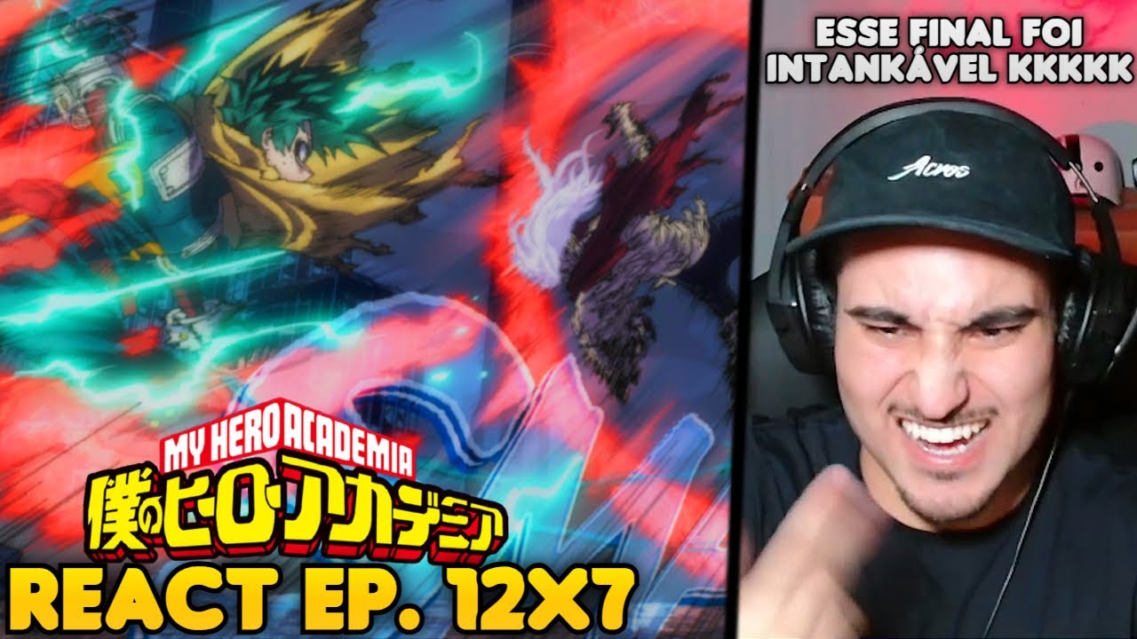 QUE FINAL FOI ESSE??? DEKU VS SHIGARAKI!! React Boku no Hero EP. 12 Temporada 7