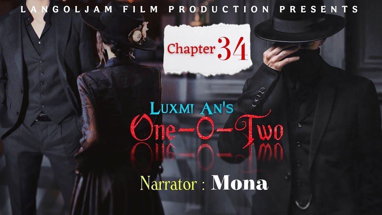 ___ ONE-0-TWO _(34)__ || Luxmi An || Mona  || Official Release