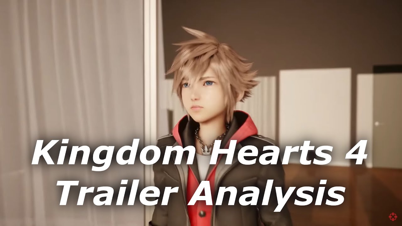 Kingdom Hearts 4 Trailer Quick Analysis and 20th Anniversary