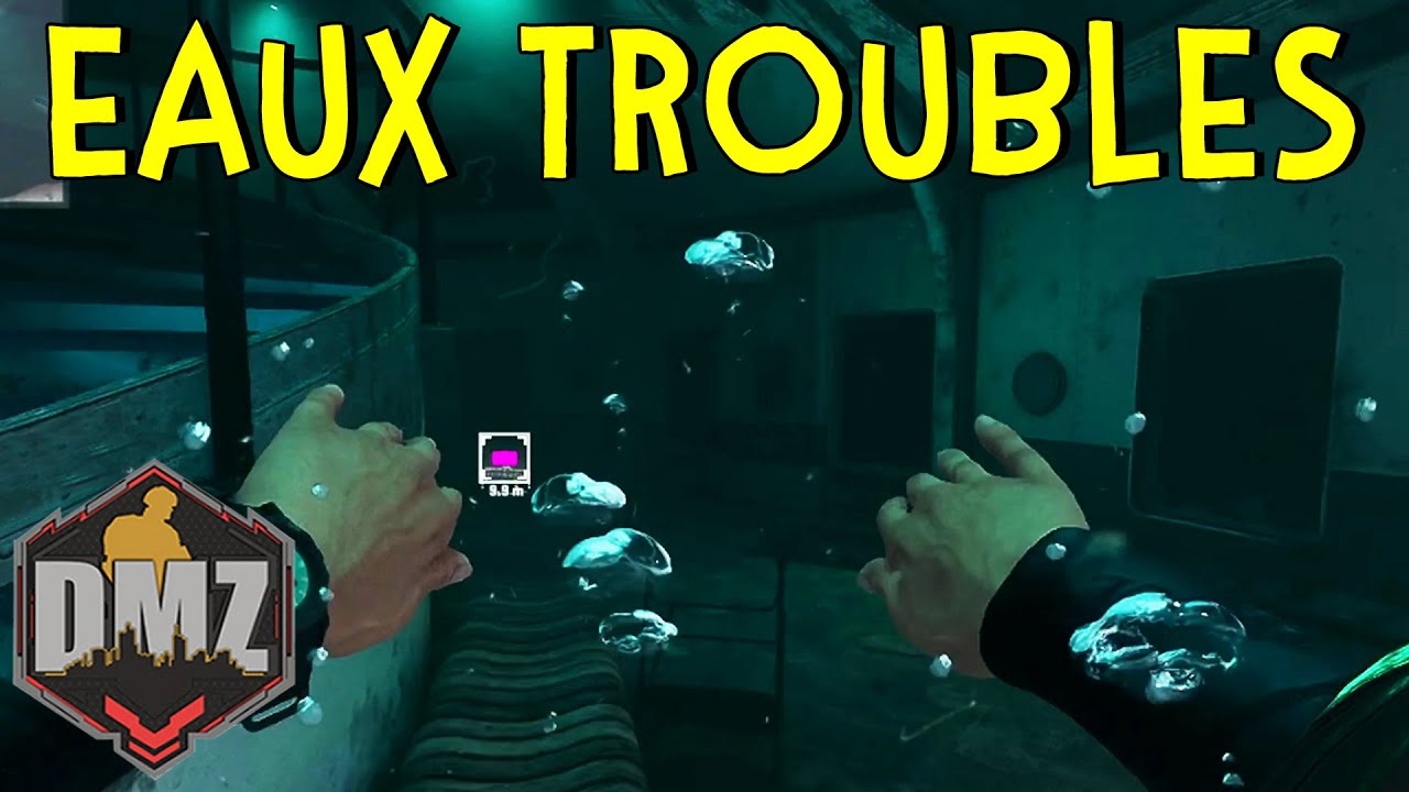 DMZ ► EAUX TROUBLES