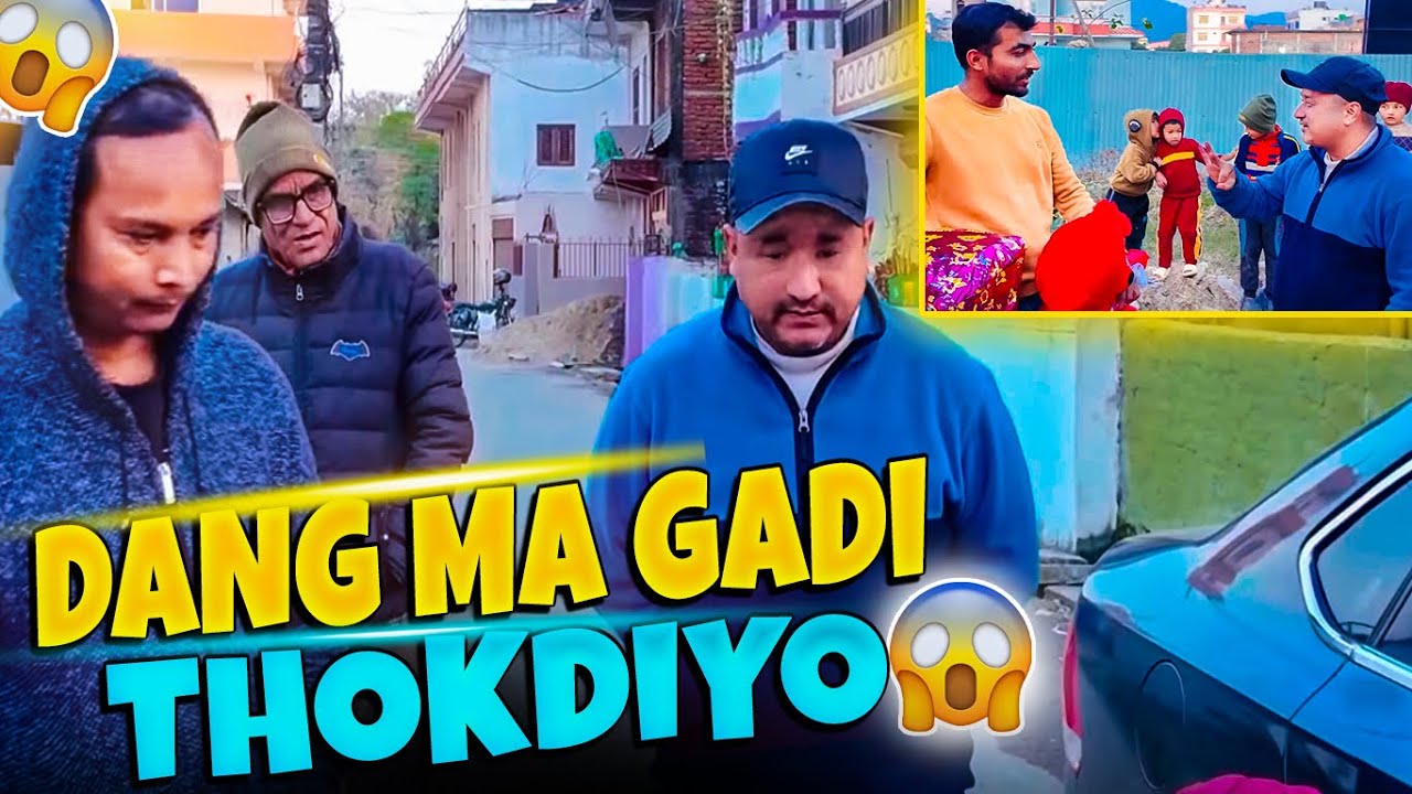 Dang Ma Gadi Thokdiyo | Dang Surprise | Ayush station | Lafada Bhayo