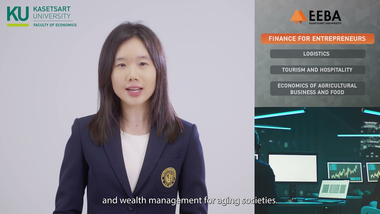 Introduction to EEBA program at Faculty of Economics, Kasetsart University
