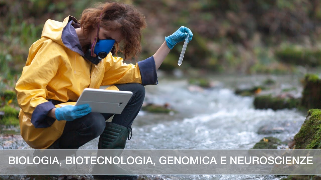 Biologia, Biotecnologia, Genomica e Neuroscienze