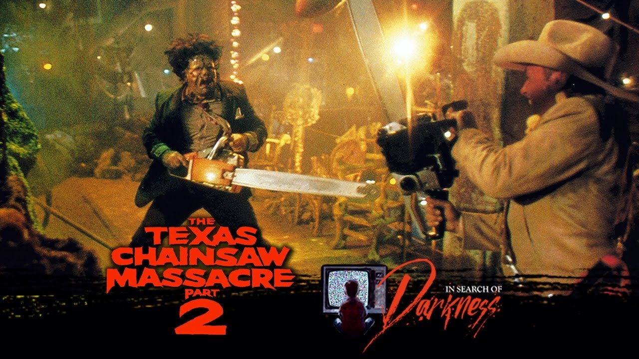 IN SEARCH OF DARKNESS TOBE HOOPER TEXAS CHAINSAW MASSACRE 2
