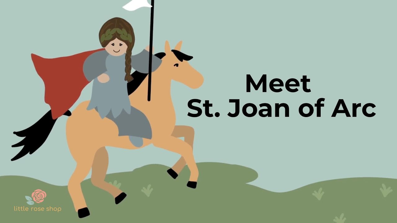 St Joan Story for Catholic Kids | The Little Rose Shop